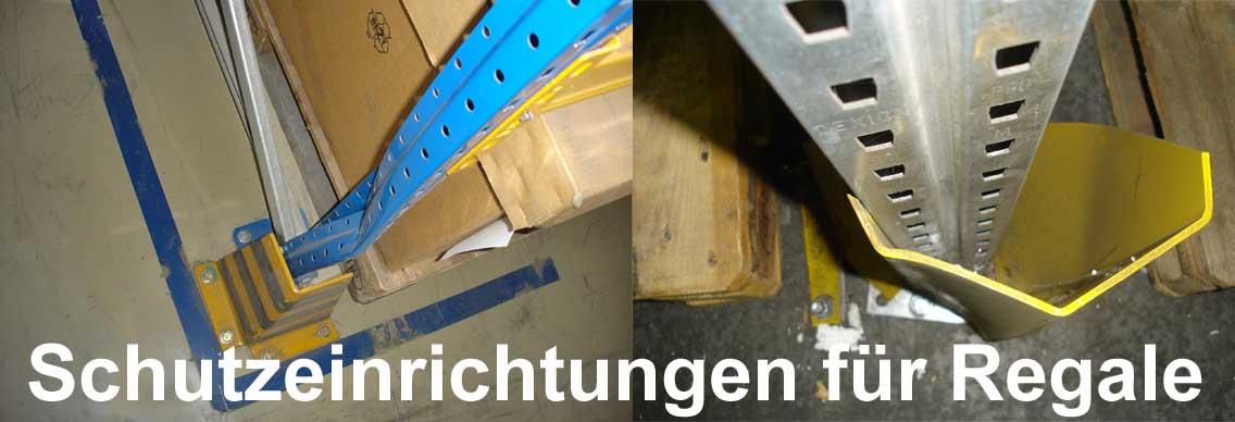 Schutzeinrichtungen für Regale